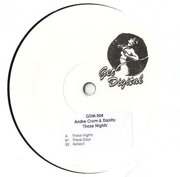 ANDRE / DANITO CROM - THOSE NIGHTS - 12 Inch vinyl