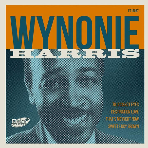WYNONIE HARRIS - BLOODSHOT EYES (EP) - 12 Inch vinyl