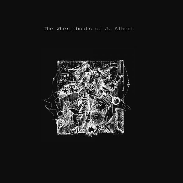 WHEREABOUTS OF J. ALBERT - WHEREABOUTS OF J. ALBERT - LP Vinyl