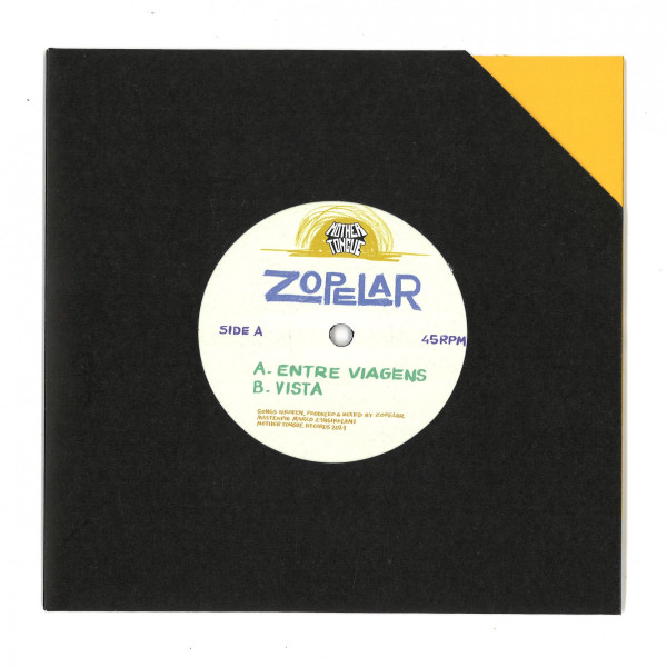 ZOPELAR - ENTRE VIAGENS/VISTA - 7 inch Vinyl