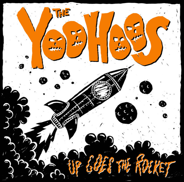 YOOHOOS - UP GOES THE ROCKET - LP Vinyl