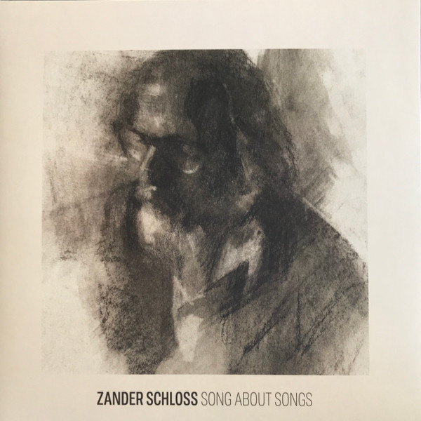ZANDER SCHLOSS - SONG ABOUT SONGS - LP Vinyl