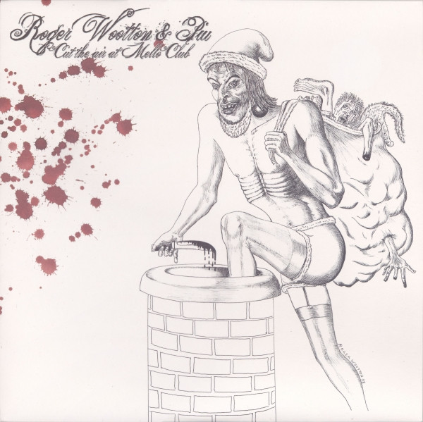 WOOTTON ROGER & PIU - CUT THE AIR AT MELLO CLUB - LP Vinyl