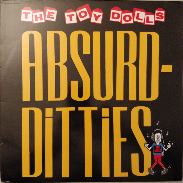 (PRE-ORDER) TOY DOLLS - ABSURD-DITTIES - LP Vinyl