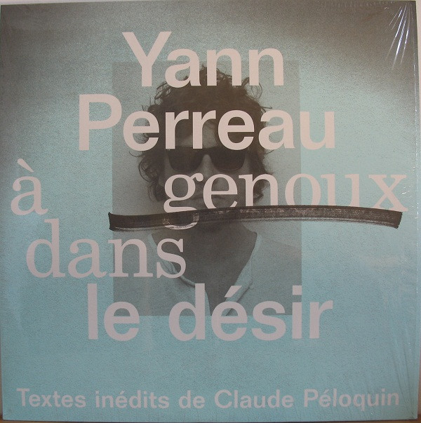 YANN PERREAU - A GENOUX DANS LE DESIR - LP Vinyl