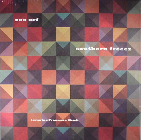 ZEE ERF - SOUTHERN FREEEZ - LP Vinyl