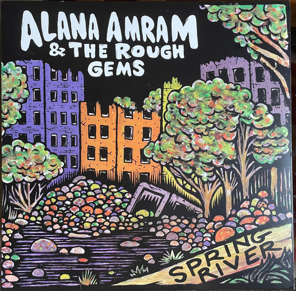 ALANA & THE ROUGH GEMS AMRAM - SPRING RIVER - LP Vinyl