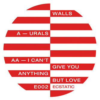 WALLS - URALS/I CAN'T GIVE YOU ANYTHING BUT LOVE - 12 Inch vinyl