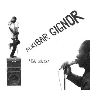OS5qcGVn-763.jpeg ALKIBAR GIGNOR - LA PAIX - LP Vinyl