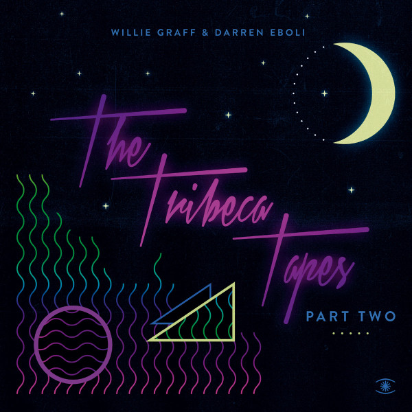 WILLIE & DARREN EBOLI GRAFF - TRIBECA TAPES EP - LP Vinyl