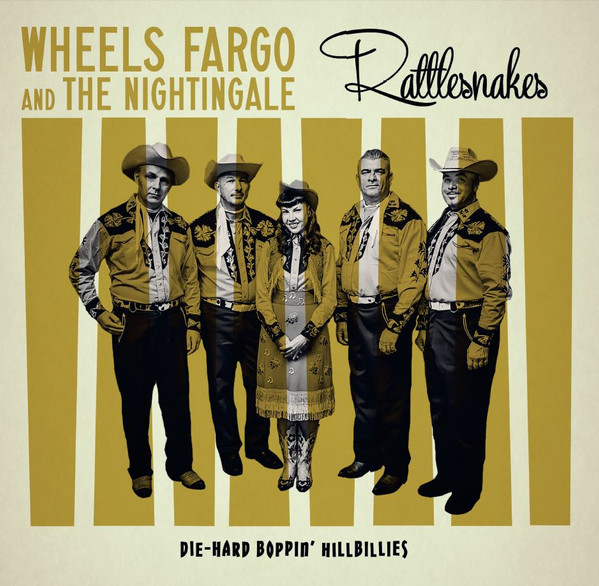 WHEELS FARGO & THE NIGHTINGALE - RATTLESNAKES - 10 Inch Vinyl