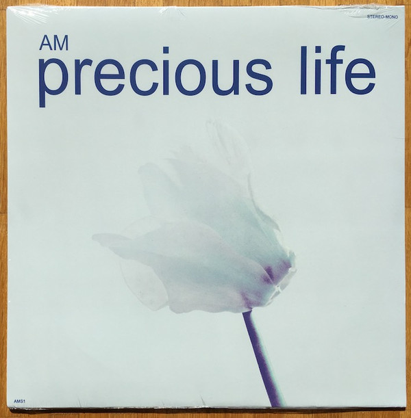 AM - PRECIOUS LIFE - LP Vinyl
