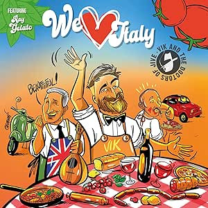 VIK & THE DOCTORS OF JIVE - WE LOVE ITALY - LP Vinyl