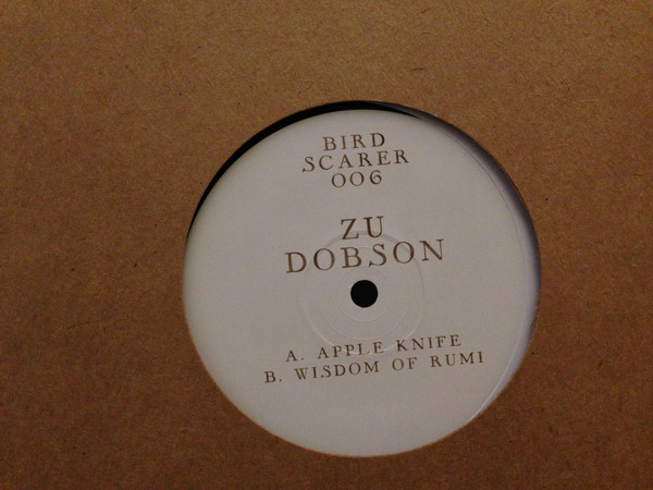 ZU DOBSON - APPLE KNIFE/WISDOM OF RUMI - LP Vinyl